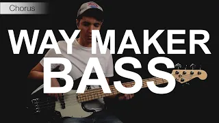 Way Maker - Leeland - Bass Tutorial - Full Play-through