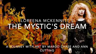 The Mystic's Dream (Lyrics Video) - Loreena McKennitt 1994