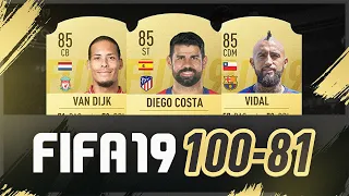 FIFA 19 ULTIMATE TEAM RATINGS! - 100-81 #FIFA19Ratings