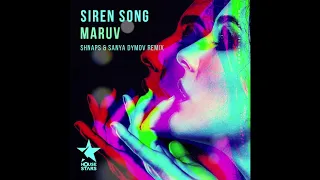 MARUV - Siren Song (Shnaps & Sanya Dymov Remix)