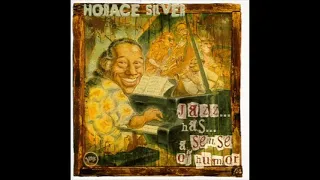 Horace Silver Jazz Has a Sense of Humor