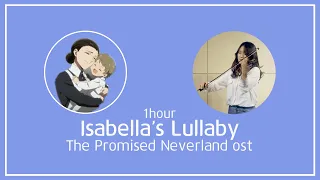 [1hour loop] Isabella's Lullaby (The Promised Neverland ost, Violin cover)