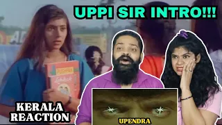 UPENDRA Naanu Entry Scene REACTION | Malayalam | Part 2 | Real Star Upendra | Raveena | Prema Damini