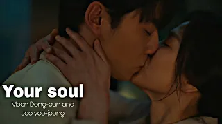 Moon Dong-eun and Joo yeo-jeong - The glory season 2 + ep 1x16 - Your soul FMV