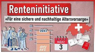 «Für eine sichere und nachhaltige Altersvorsorge» (Renteninitiative) | Volksabstimmung, 3. März 2024