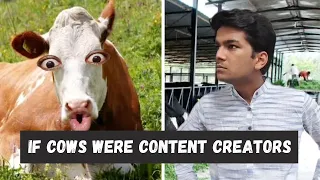 If cows were content creators | Manish Kharage #shorts