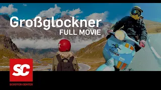 Epic Vespa Tour Großglockner FULL MOVIE 4K (HD) - AlpDays Vespa Abenteuer Alpen