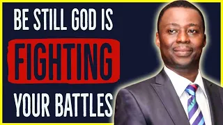Dr Olukoya Messages 2022 🔴 Be Still God Is Fighting Your Battles 🔴