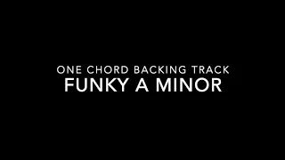 One Chord Funky A minor jam track