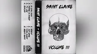 SAINT CLAIRE x DF FATE - VOLUME III [FULL TAPE]