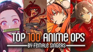 My Top 100 Anime Openings By Female Singers