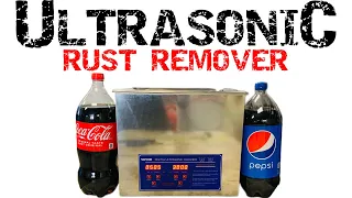 Coke VS Pepsi Rust Remover - Ultrasonic Cleaner Challenge !!