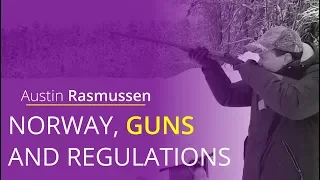 A message from Norway | Guns and regulations