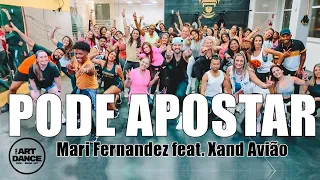 PODE APOSTAR - Mari Fernandez feat. Xand Avião l Coreografia l Cia Art Dance