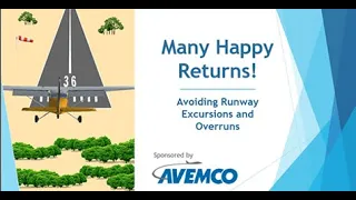 Many Happy Returns - Avoiding Runway Excursions and Overruns