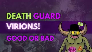 Death Guard Virions! Good or Bad? - Disgustingly Resilient Podcast