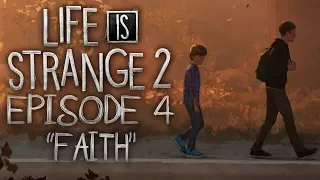 Life Is Strange 2: Episode 4