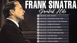 Frank Sinatra Greatest Hits Collection - Top Hits Of Frank Sinatra Songs Playlist Ever