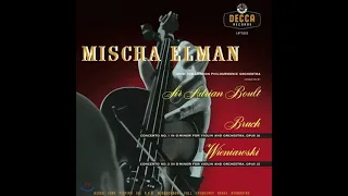 Mischa Elman - Bruch: Violin Concerto No. 1 in G minor, Op. 26