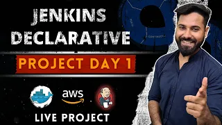 Jenkins Declarative CI/CD Pipeline for DevOps Engineers // Live Project Day 1