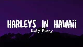 Harleys In Hawaii - Katy Perry (lyric.video)