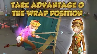 Take Advantage Of The Wrap Position | Identity V | 第五人格 | アイデンティティV | Postman