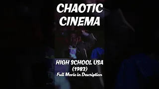 Chaotic Cinema | High School USA (1983) | #Shorts