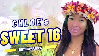 An Intimately Fun Sweet Sixteen Birthday Celebration | Chloe At 16 Part 1