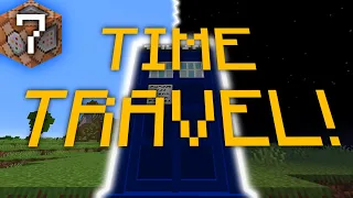 Time Travel! - Minecraft TARDIS | Devlog 7