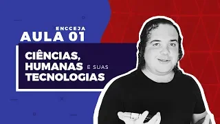 AULA 1 ENCCEJA | Ciências Humanas e Suas Tecnologias