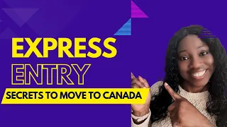 Canada Express Entry: Your Path to 2024 Immigration Revealed [Step By Step Guide]