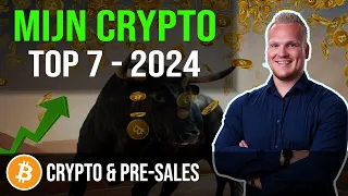 Mijn top 7 Beste Crypto investeringen voor 2024 | Welke Crypto's kunnen gaan stijgen?