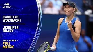 Caroline Wozniacki vs. Jennifer Brady Full Match | 2023 US Open Round 3