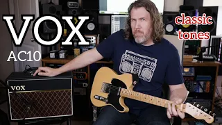 You'll Probably Want One Of These - Vox AC10C1 1x10" 10-watt Tube Combo Amp