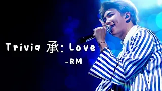 BTS RM "Trivia 承: Love" WhatsApp Status