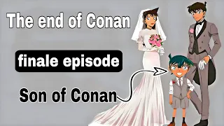 Final Episode Detective Conan Will Shinichi Ran get married and have a child named Conan? new theory