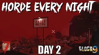 7 Days To Die - Horde Every Night (Day 2)