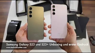Samsung Galaxy S23 und S23+ Unboxing und erster Eindruck