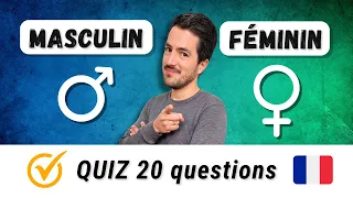 How to Determine if a French Word is 🚹MASCULINE or 🚺FEMININE? (QUIZ + EXPLANATIONS)