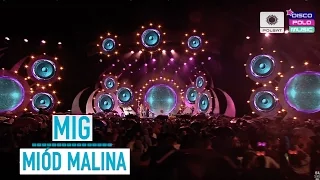 Mig - Miód Malina (Disco Polo Music Kobylnica 2016)