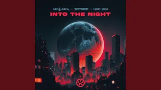 Into the Night