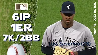 Luis Severino | May 16, 2022 | MLB highlights