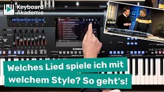 Welches Lied spiele ich mit welchem Style? So geht's! | Power-Tipp