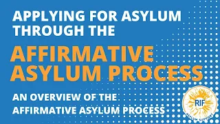 Affirmative Asylum Process