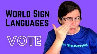 How to Sign VOTE / ELECTION in World Sign Languages (ASL, LSF, BSL, ISL, and many others!)