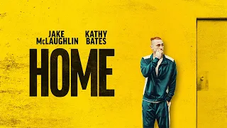 HOME Official Trailer (2022) starring Kathy Bates, Jake McLaughlin & Aisling Franciosi