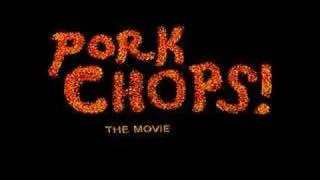 pork chops teaser trailer