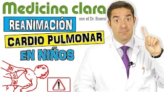 RCP básica en NIÑOS y BEBÉS | Cómo SALVAR la VIDA de un NIÑO pequeño | Medicina Clara