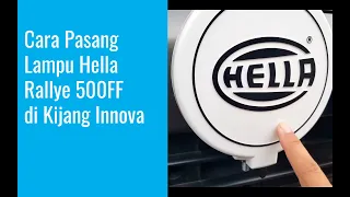 🔴 Cara pasang lampu off road Hella Rallye 500FF di Kijang Innova | Innova VLOG #16