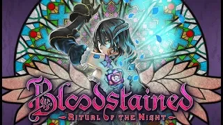 Let's Play a Demo: Bloodstained: Ritual of the Night (1 of 2)